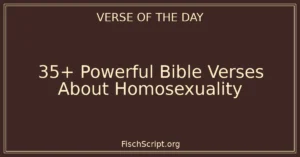 35+ Powerful Bible Verses About Homosexuality